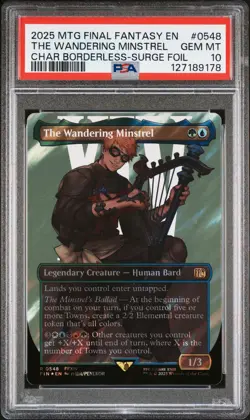 2025 MAGIC: THE GATHERING FINAL FANTASY SURGE FOIL THE WANDERING MINSTREL PSA 10 - Image 1