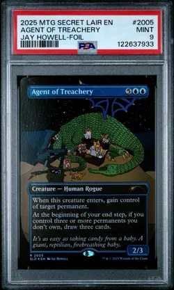 2025 MTG SECRET LAIR DROP FEATURING: JAY HOWELL-FOIL AGENT OF TREACHERY PSA 9 - Image 1