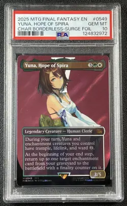 YUNA HOPE OF SPIRA PSA 10 2025 MTG MAGIC THE GATHERING #0549 BORDERLESS SURGE 72 - Image 1
