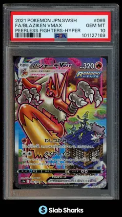 2021 POKEMON SWSH PEERLESS FIGHTERS (JPN) #086/070 BLAZIKEN VMAX FA HYPER PSA 10 - Image 1