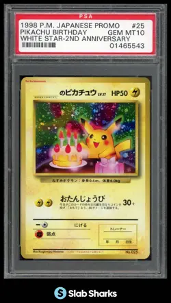 1998 POKEMON (JPN) PROMO #25 PIKACHU BIRTHDAY WHITE STAR-2ND ANNIVERSARY PSA 10 - Image 1