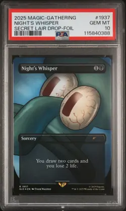 2025 MTG SECRET LAIR DROP #1937 NIGHT'S WHISPER PSA 10 - Image 1