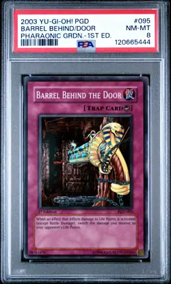 2003 YU-GI-OH! PGD-PHARAONIC GUARDIAN 1ST ED #095 BARREL BEHIND THE DOOR PSA 8 - Image 1