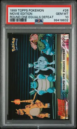 1999 TOPPS POKEMON THE MOVIE EDT ROUND ONE EQUALS DEFEAT MOVIE EDITION PSA 10 - Image 1