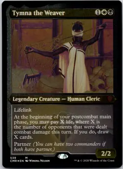 Tymna the Weaver (Foil Etched) 539 Commander Legends NM FOIL MTG - Image 1