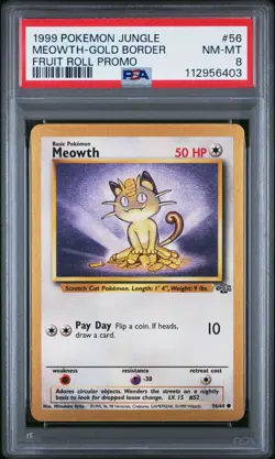 Pokemon Card Meowth 56/64 Jungle Gold Border Fruit Roll Up Promo PSA 8 NM-MT - Image 1