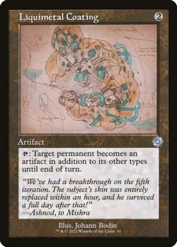 Liquimetal Coating Foil (091) Schematic The Brothers' War Retro Artifacts MTG - Image 1