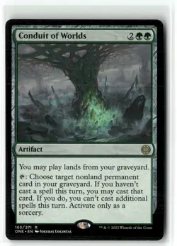 Conduit of Worlds 163/271 NM MTG Phyrexia: All Will Be One Magic - Image 1