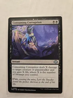 Consuming Corruption - Modern Horizons 3 - LP - MTG Magic - Uncommon - Instant - Image 1