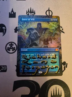 SIGNED FORCE OF WILL (BORDERLESS) FOIL - Image 1