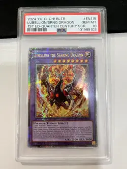 2024 Yu-Gi-Oh Lubellion the Searing Dragon 1st Edition Quarter Century PSA 10 - Image 1