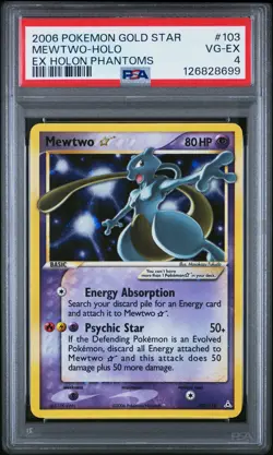 2006 POKEMON EX HOLON PHANTOMS GOLD STAR #103 MEWTWO-HOLO PSA 4 - Image 1