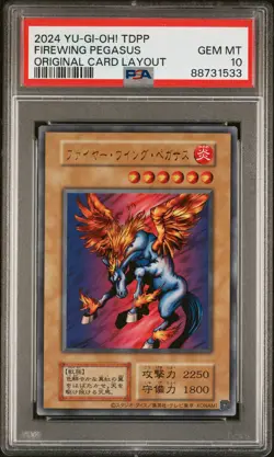 2024 YU-GI-OH! JAPANESE TDPP-ORIG CARD LAYOUT FIREWING PEGASUS PSA 10 - Image 1