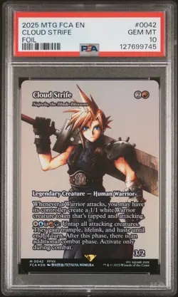 2025 MTG FINAL FANTASY: THROUGH THE AGES FOIL #0042 CLOUD STRIFE PSA 10 - Image 1