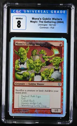 MONS'S GOBLIN WAITERS Unhinged Foil CGC 8 MTG [Nostalgium] - Image 1