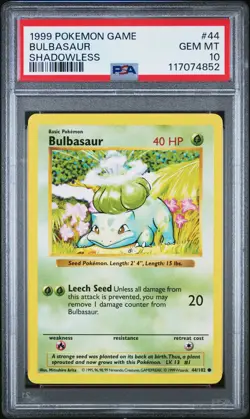 1999 POKEMON BASE SET SHADOWLESS #44 BULBASAUR PSA 10 - Image 1