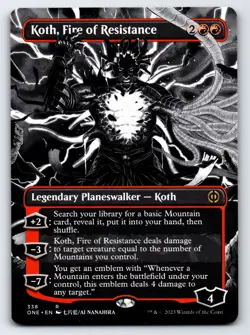 Koth, Fire of Resistance (Borderless) R Phyrexia: All Will Be One # 338 NM Norma - Image 1