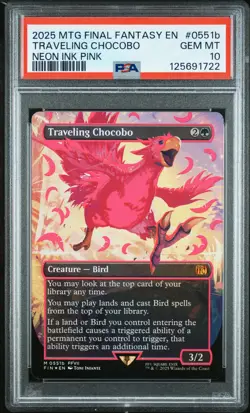 2025 MTG FINAL FANTASY COLORFUL CHOCOBOS-NEON INK PINK TRAVELING CHOCOBO PSA 10 - Image 1