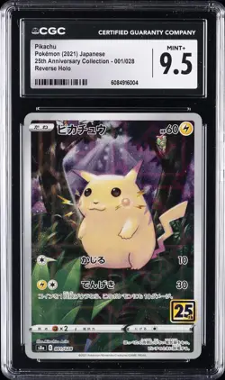 2021 POKEMON JPN 25TH ANNIVERSARY COLLECTION REVERSE HOLO #001 PIKACHU CGC 9.5 - Image 1