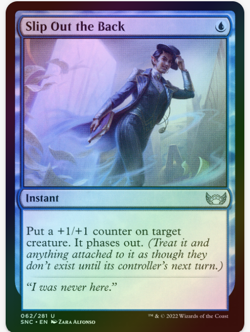 1 x Slip Out the Back - SNC - LP - FOIL - MTG - Image 1