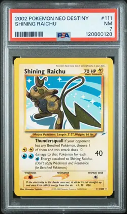2002 POKEMON NEO DESTINY #111 SHINING RAICHU PSA 7 - Image 1