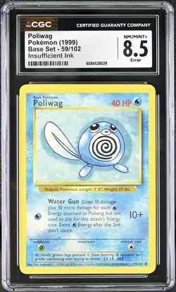 CGC 8.5 Poliwag Base Set 59/102 ERROR Insufficient Ink 1999 Pokemon Card psa - Image 1