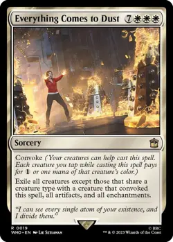 Everything Comes to Dust [Doctor Who] Magic MTG - Image 1