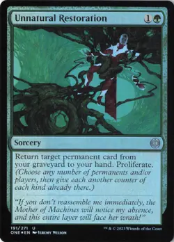 Unnatural Restoration U Phyrexia: All Will Be One 191 NM - Image 1