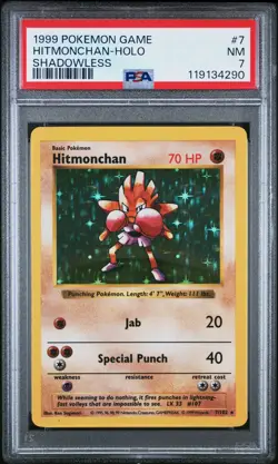 1999 POKEMON GAME SHADOWLESS #7 HITMONCHAN-HOLO PSA 7 - Image 1