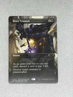 MTG Bitter Triumph Store Championship Promo Card - Image 1
