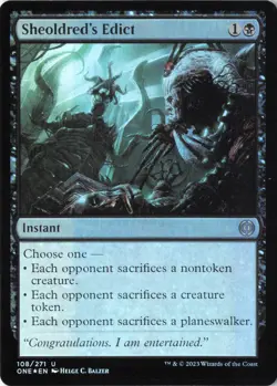 Sheoldred's Edict U Phyrexia: All Will Be One 108 NM - Image 1