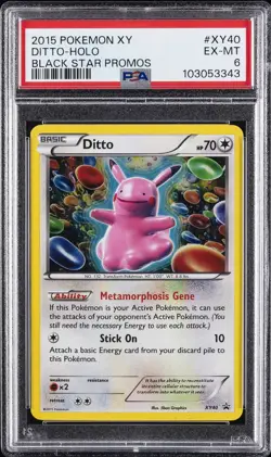2015 POKEMON XY BLACK STAR PROMOS #XY40 DITTO-HOLO PSA 6 - Image 1