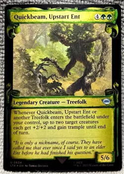 MTG Quickbeam, Upstart Ent 634 Foil SHOWCASE SCROLL The Lord of the Rings: - Image 1