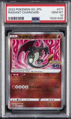 2022 POKEMON GO JPN #011 RADIANT CHARIZARD PSA 10 - Image 1