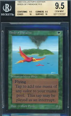 MTG Graded Magic Collectors Edition - BIRDS OF PARADISE BGS 9.5 Gem Mint QUAD++ - Image 1
