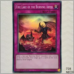 Fire Lake of the Burning Abyss - NECH-EN086 - Super Rare 1st Edition Yugioh - Image 1