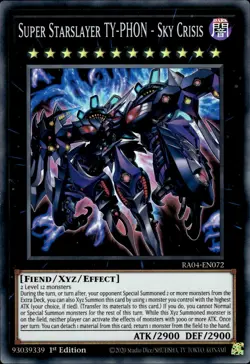 Super Starslayer TY-PHON - Sky Crisis - Super Rare 1st RA04-EN072 - NM - YuGiOh - Image 1