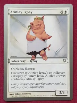 Magic The Gathering UNHINGED ATINLAY IGPAY white card MTG - Image 1