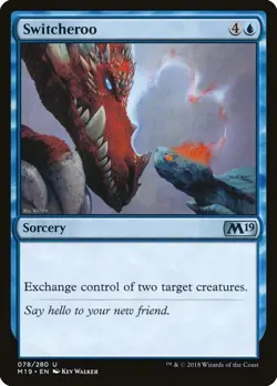 Switcheroo 78 M19 MTG WOTC 2018 Kev Walker Blue Sorcery Exchange Dragon Turtle - Image 1