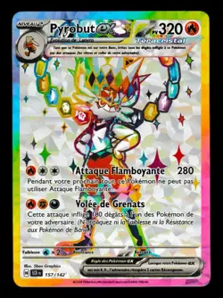 PYROBUT EX FULL ART RAINBOW 157/142 EV7 COURONNE STELLAIRE POKEMON FRANCAIS NEUF - Image 1