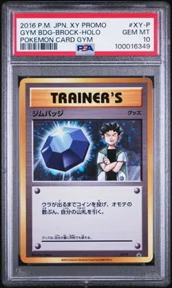 PSA 10 GEM MINT 2016 POKEMON JAPANESE XY PROMO #XY-P GYM BADGE-BROCK-HOLO - Image 1