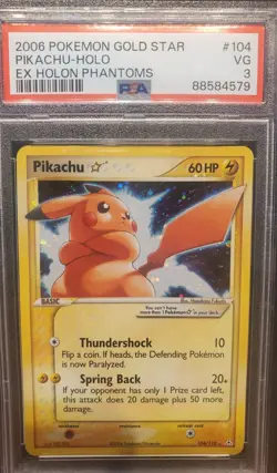 2006 POKEMON EX HOLON PHANTOMS GOLD STAR #104 PIKACHU-HOLO PSA 3 - Image 1