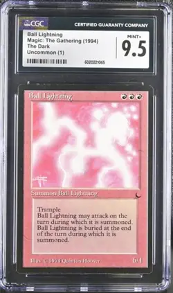 Ball Lightning, just graded. The Dark mtg. CGC 9.5 Mint+! - Image 1