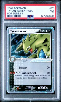 2004 POKEMON POP SERIES 1 #17 TYRANITAR EX-HOLO PSA 7 - Image 1