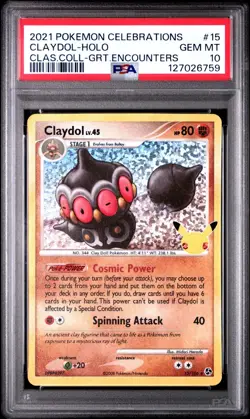 PSA 10 Claydol 15/106 Pokemon Celebrations Classic Collection 2021 Holo GEM MINT - Image 1