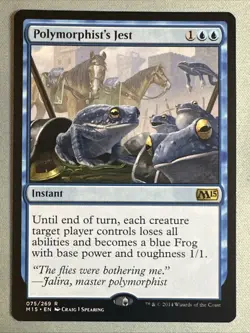 MTG / Polymorphist's Jest / M15 / #75 / Regular / Rare / NM - Image 1