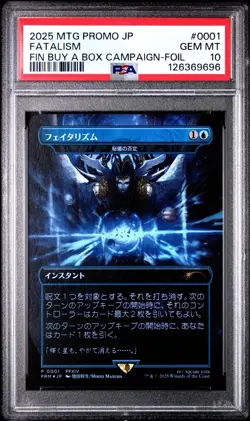 2025 MTG JPN PROMO FINAL FANTASY BUY-A-BOX PLAY-FOIL #0001 FATALISM PSA 10 - Image 1