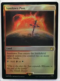 Sundown Pass, Doctor Who, Magic the Gathering, MTG, FOIL (310) - Image 1