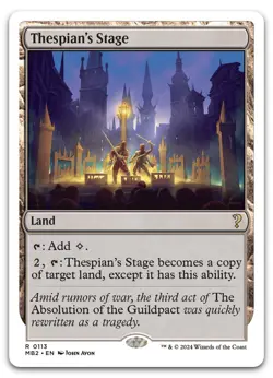 Thespian's Stage (White Border) #113 (NM) Mystery Booster 2 MB2 Magic MTG - Image 1