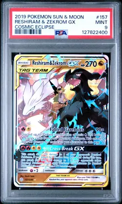2019 Pokemon Sun & Moon Cosmic Eclipse Reshiram & Zekrom GX 157/236 PSA 9 Mint - Image 1